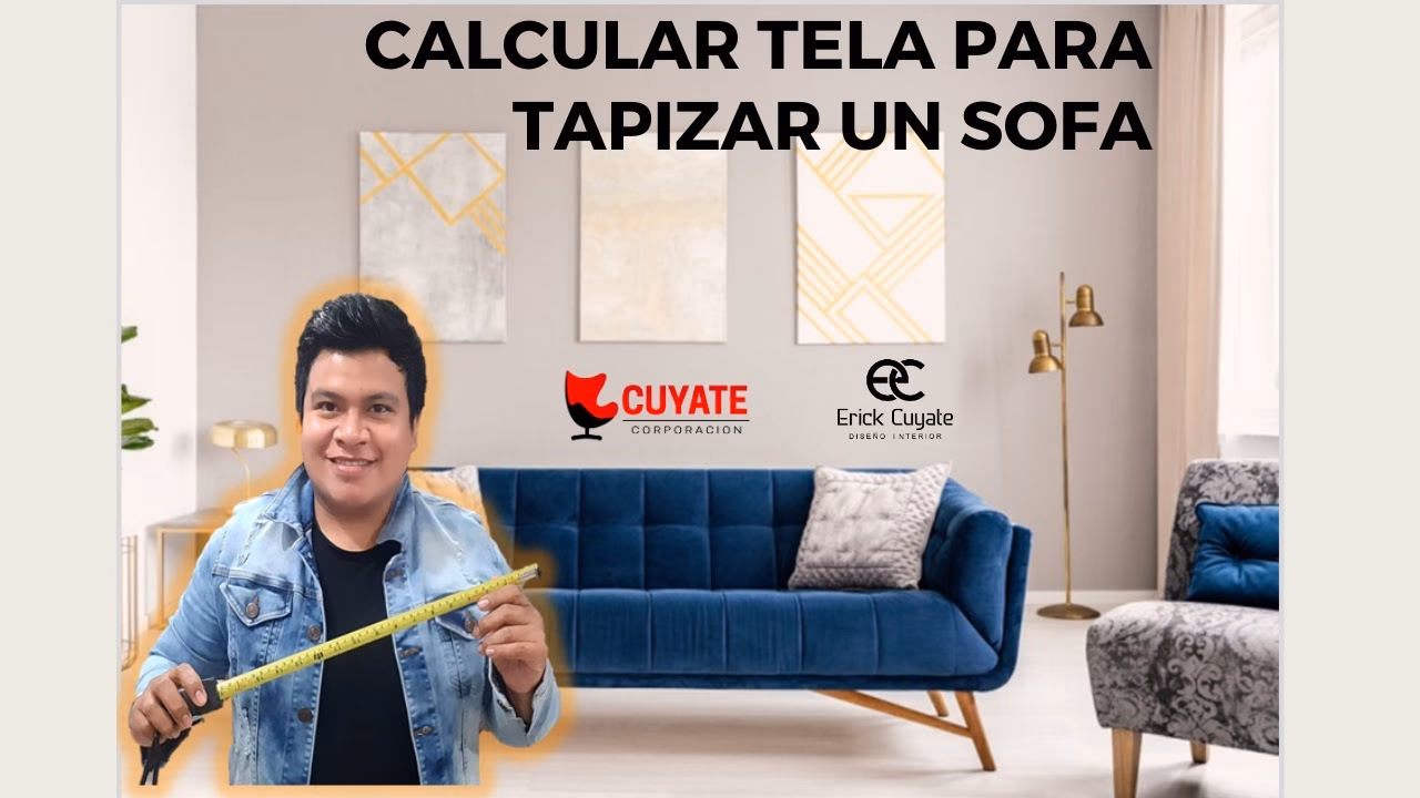¿Cómo medir un sofá para tapizarlo?