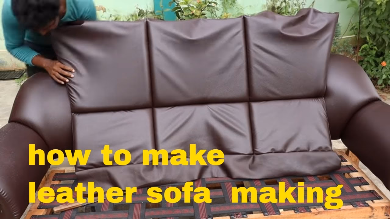How is a leather sofa made?